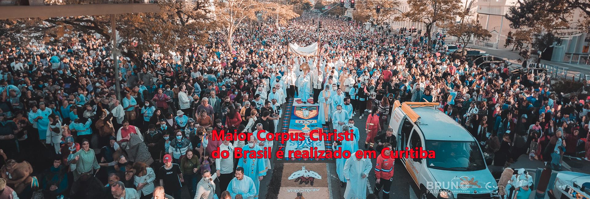 Maior evento de Corpus Christi do Brasil acontece em Curitiba