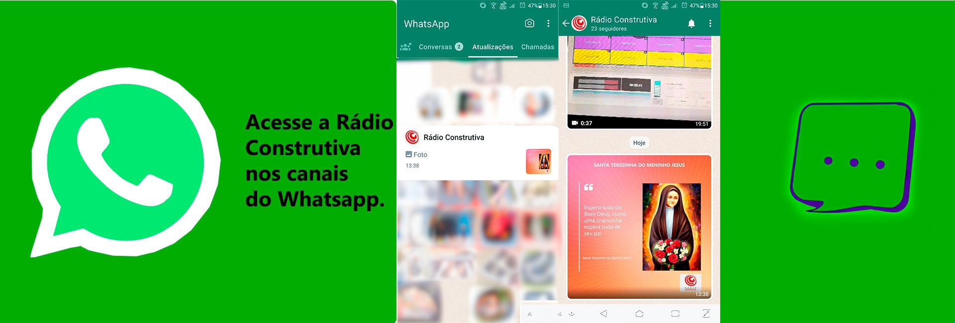 Acesse a Rádio Construtiva nos Canais do Whatsapp